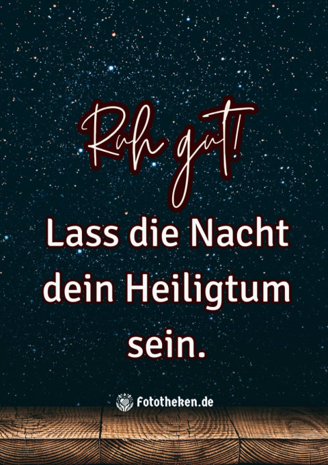 Ruh gut! Lass die Nacht dein Heiligtum sein