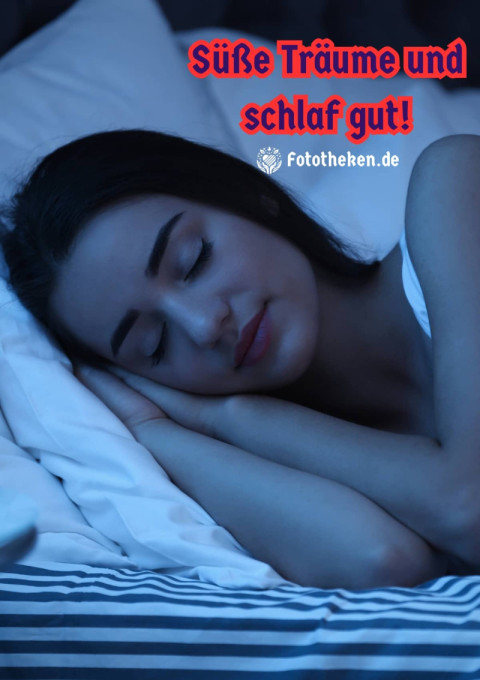 Süße Träume und schlaf gut!