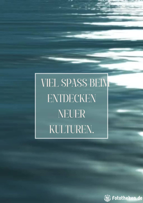 Viel Spaß beim Entdecken neuer Kulturen