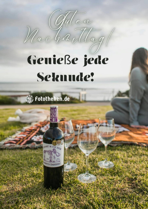 Guten Nachmittag! Genieße jede Sekunde!