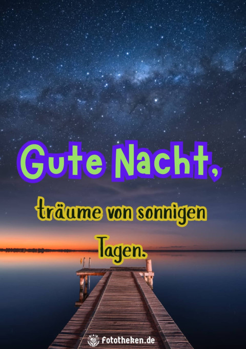 Gute Nacht, träume von sonnigen Tagen