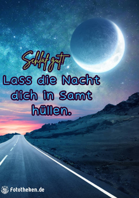 Schlaf gut! Lass die Nacht dich in Samt hüllen