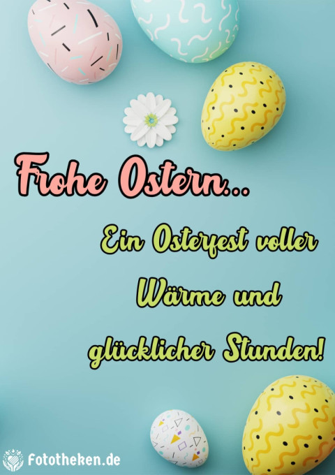 Ein Osterfest voller Wärme und glücklicher Stunden!