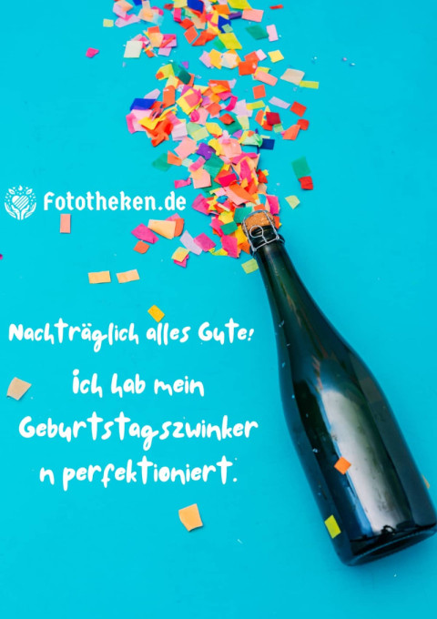 Nachträglich alles Gute! Ich hab mein Geburtstagszwinkern perfektioniert