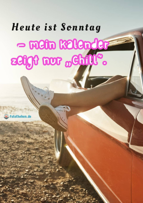 Heute ist Sonntag – mein Kalender zeigt nur „Chill“
