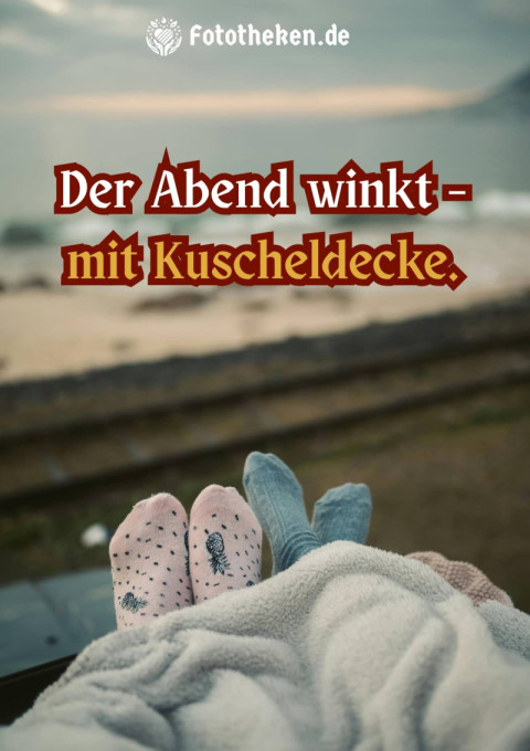 Der Abend winkt – mit Kuscheldecke