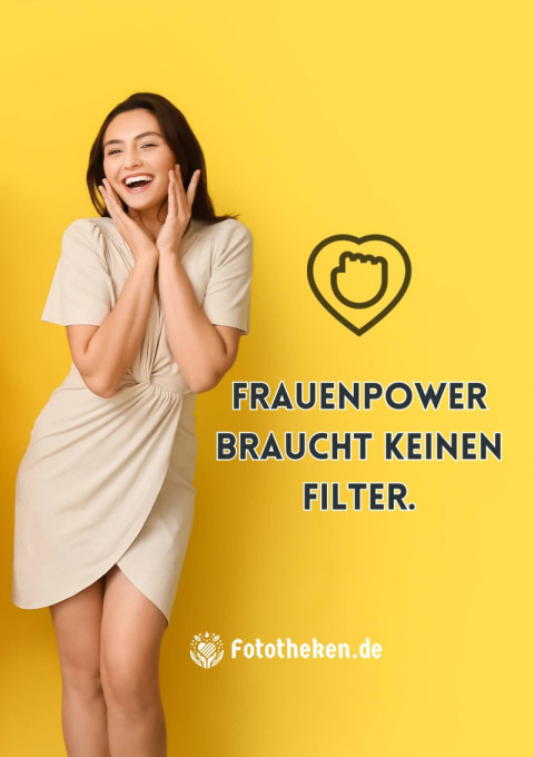 Frauenpower braucht keinen Filter