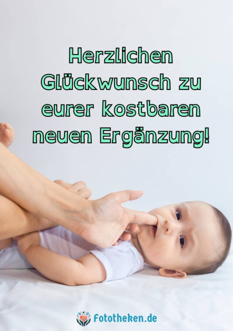 Herzlichen Glückwunsch zu eurer kostbaren neuen Ergänzung!