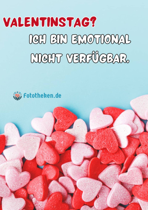 Valentinstag Ich bin emotional nicht verfügbar