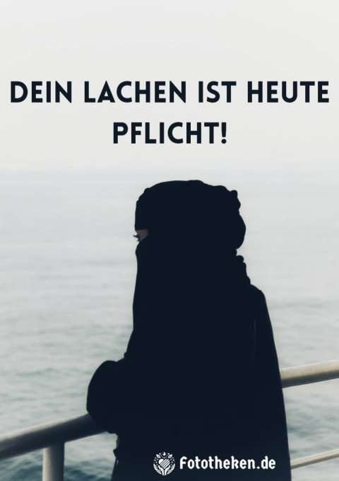 Dein Lachen ist heute Pflicht!