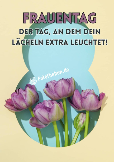 Frauentag Der Tag, an dem dein Lächeln extra leuchtet!