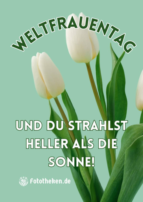 Weltfrauentag – und du strahlst heller als die Sonne!