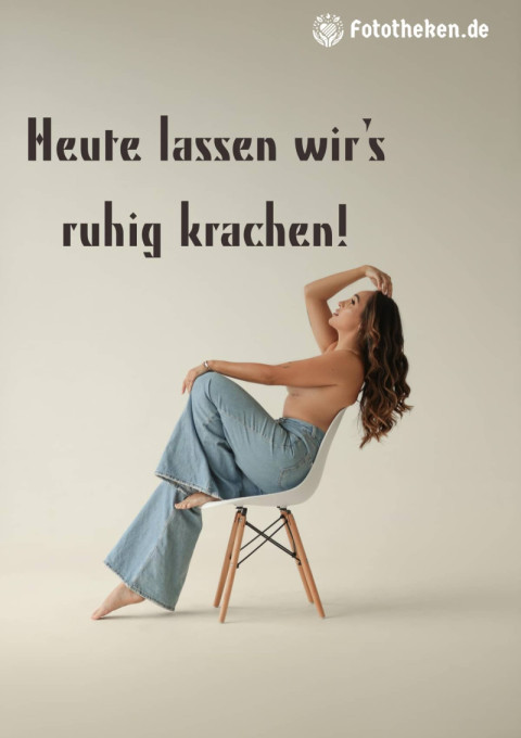 Heute lassen wir’s ruhig krachen!