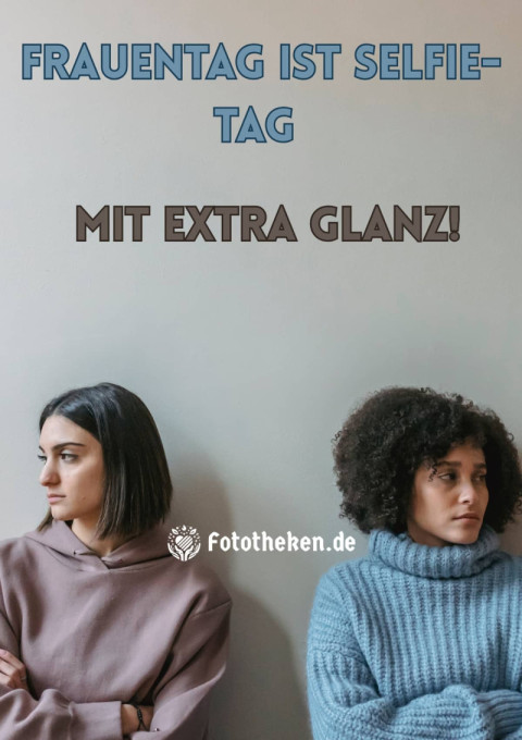 Frauentag ist Selfie Tag – mit extra Glanz!