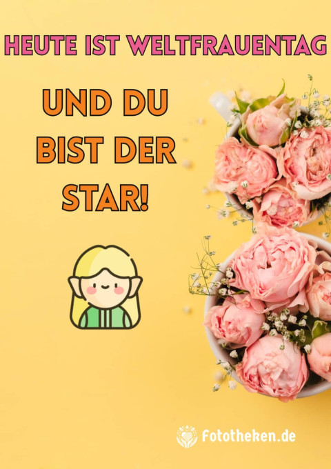 Heute ist Weltfrauentag – und du bist der Star!