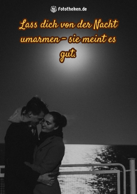 Lass dich von der Nacht umarmen – sie meint es gut