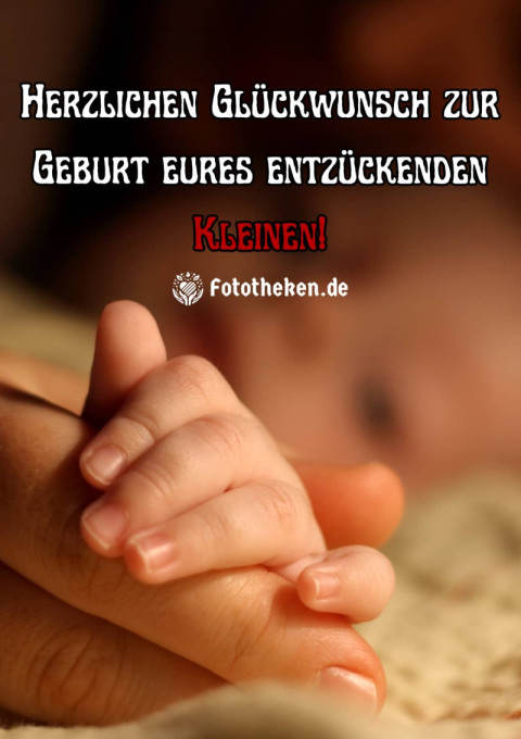 Herzlichen Glückwunsch zur Geburt eures entzückenden Kleinen!