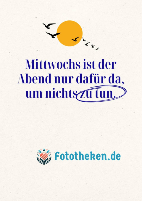 Mittwochs ist der Abend nur dafür da, um nichts zu tun