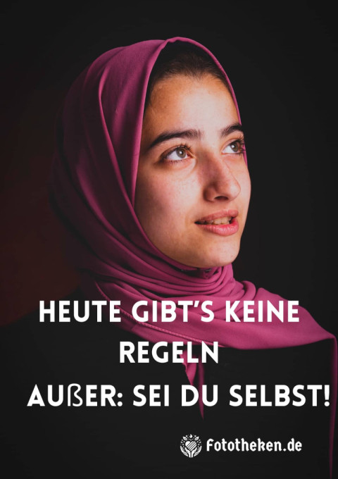 Heute gibt’s keine Regeln – außer Sei du selbst!