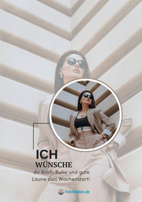 Ich wünsche dir Kraft, Ruhe und gute Laune zum Wochenstart!