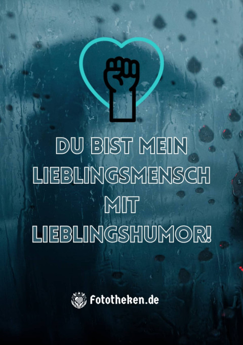 Du bist mein Lieblingsmensch mit Lieblingshumor!