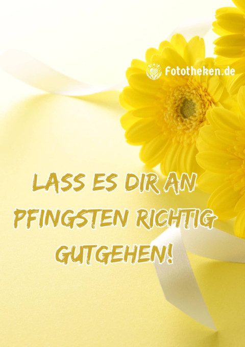 Lass es dir an Pfingsten richtig gutgehen!