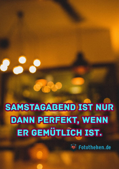 Samstagabend ist nur dann perfekt, wenn er gemütlich ist
