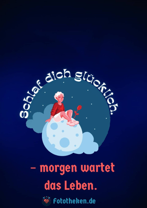 Schlaf dich glücklich – morgen wartet das Leben