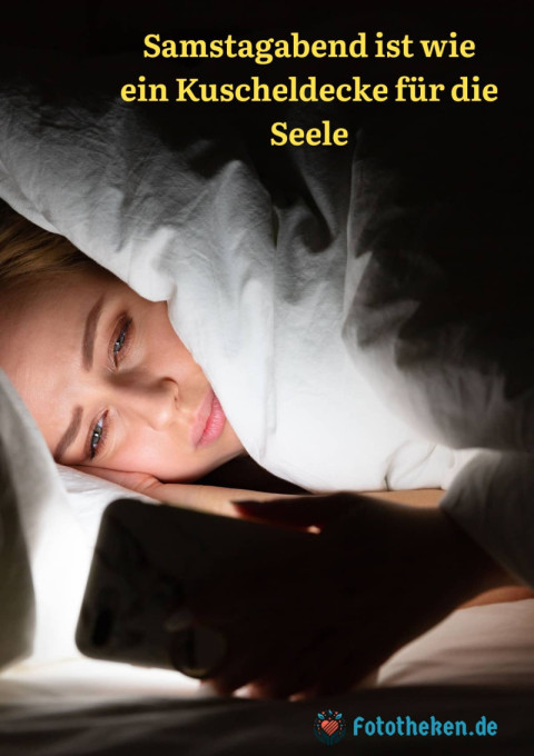 Samstagabend ist wie ein Kuscheldecke für die Seele