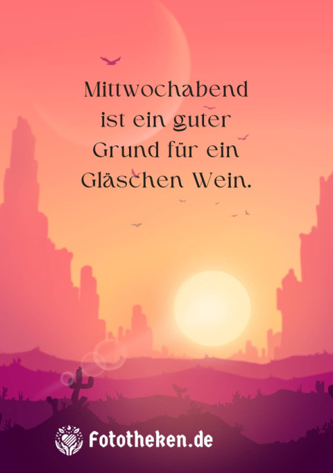 Mittwochabend ist ein guter Grund für ein Gläschen Wein