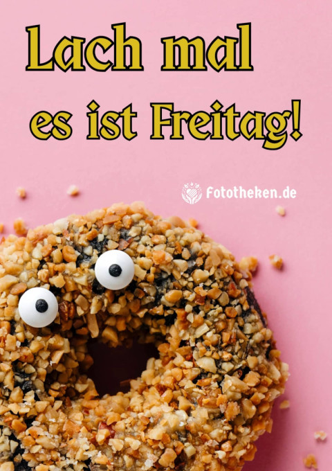 Lach mal – es ist Freitag!