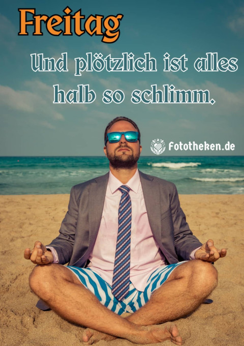Freitag Und plötzlich ist alles halb so schlimm