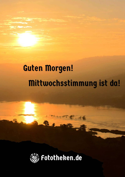Guten Morgen! Mittwochsstimmung ist da!