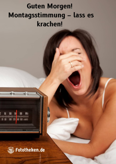 Guten Morgen! Montagsstimmung – lass es krachen!