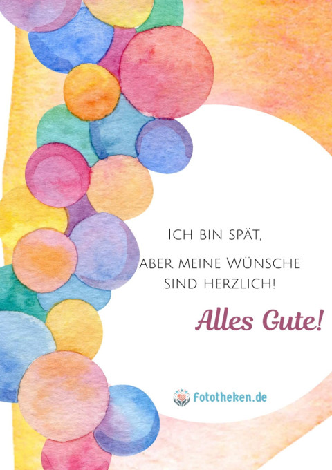 Ich bin spät, aber meine Wünsche sind herzlich! Alles Gute!
