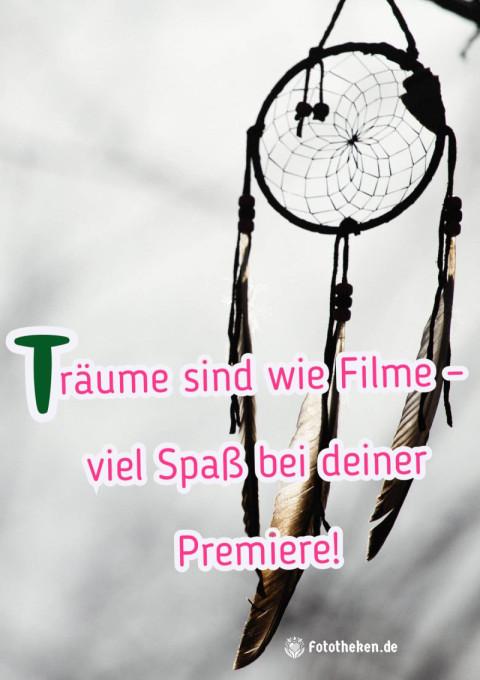 Träume sind wie Filme – viel Spaß bei deiner Premiere!