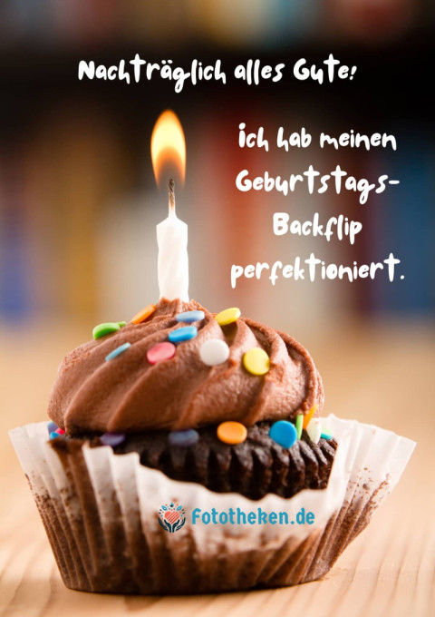 Nachträglich alles Gute! Ich hab meinen Geburtstags Backflip perfektioniert