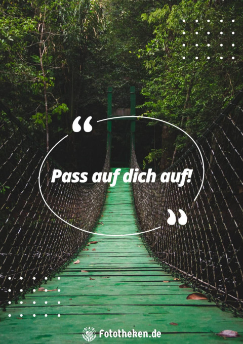 Pass auf dich auf!