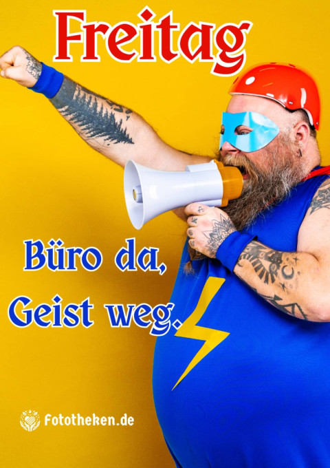 Freitag Büro da, Geist weg