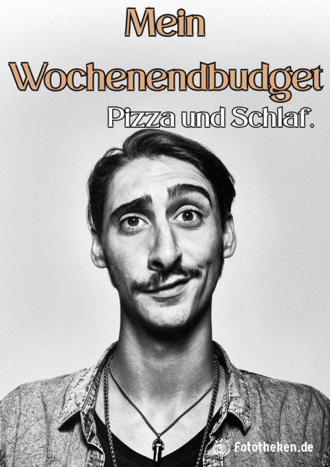 Mein Wochenendbudget Pizza und Schlaf