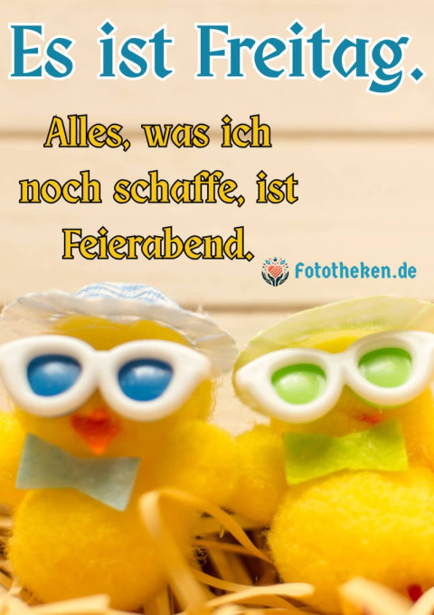 Es ist Freitag Alles, was ich noch schaffe, ist Feierabend