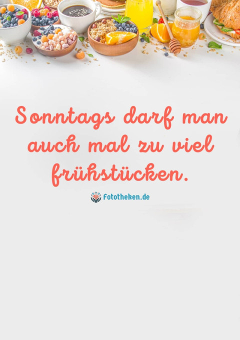 Sonntags darf man auch mal zu viel frühstücken