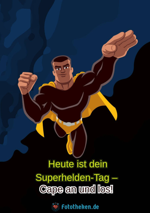 Heute ist dein Superhelden Tag – Cape an und los!