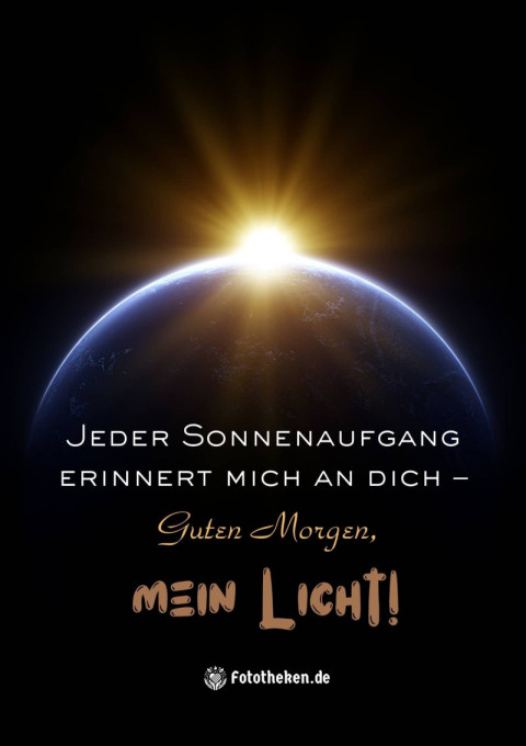 Jeder Sonnenaufgang erinnert mich an dich – Guten Morgen, mein Licht!