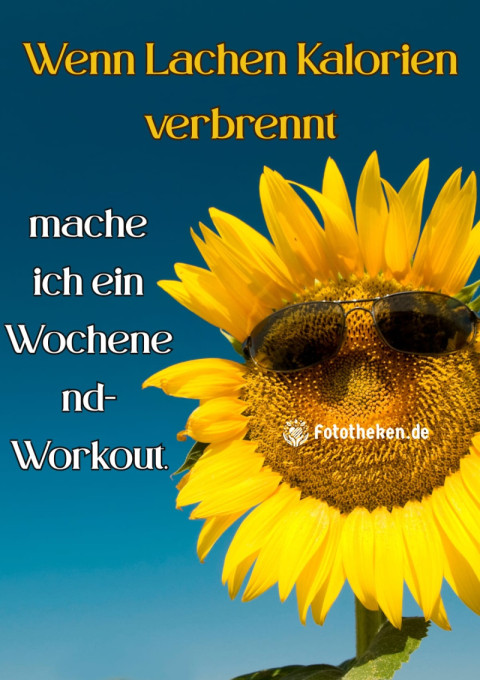 Wenn Lachen Kalorien verbrennt, mache ich ein Wochenend Workout