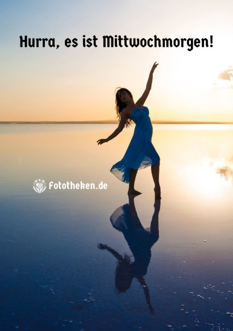 Hurra, es ist Mittwochmorgen!