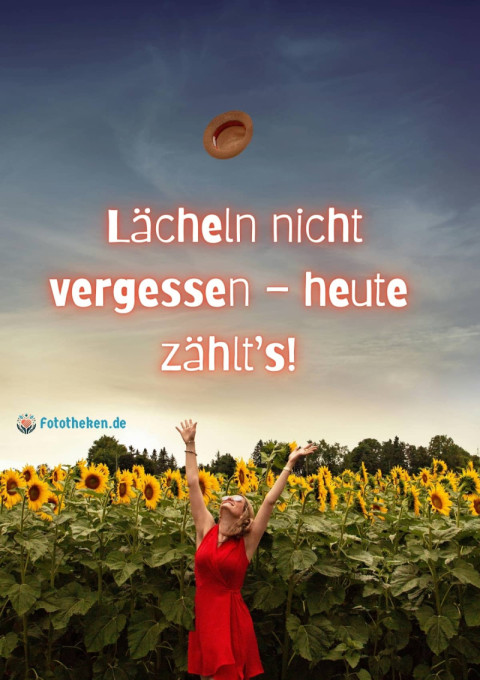 Lächeln nicht vergessen – heute zählt’s!