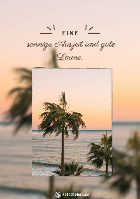 Eine sonnige Auszeit und gute Laune