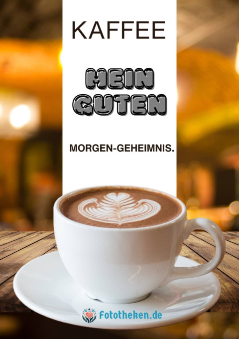 Kaffee – mein Guten Morgen Geheimnis