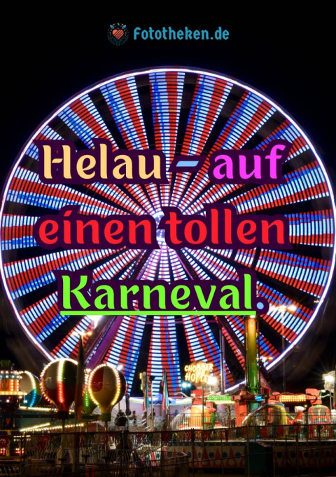 Helau – auf einen tollen Karneval